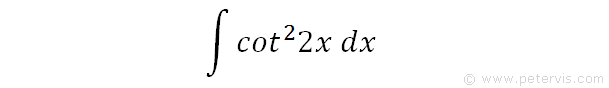 Integrate cot^22x