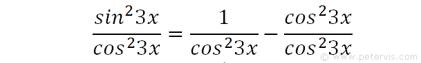 Divide throughout by cos^23x