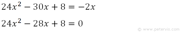 Solve 24x^2-30x+8=-2x